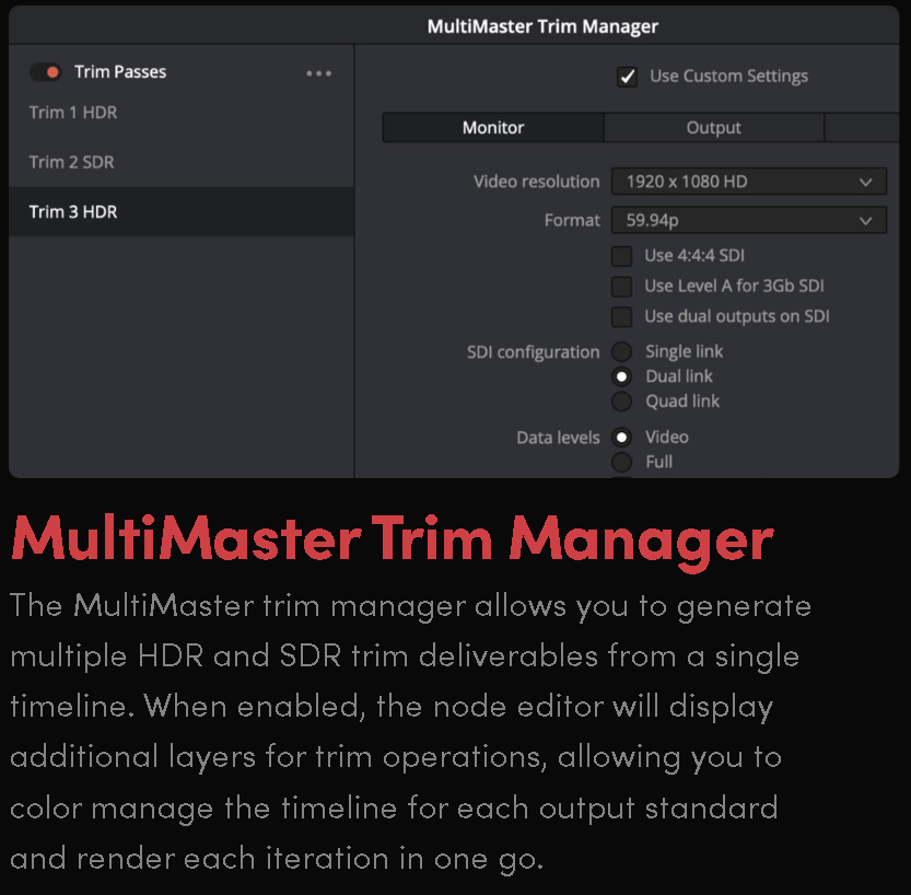 DaVinci Resolve 21 MultiMaster Trim Manager for HDR and SDR deliverables